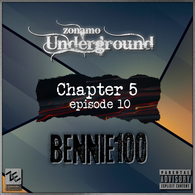 'Zonamo Chapter 5 Episode 10 - Bennie100' cover art