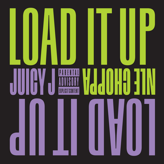 'LOAD IT UP' cover art