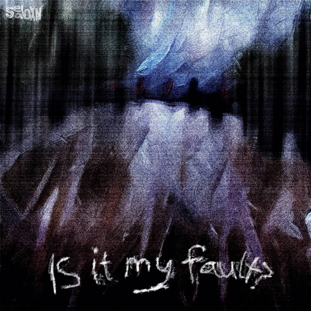 'is it my fault?' cover art