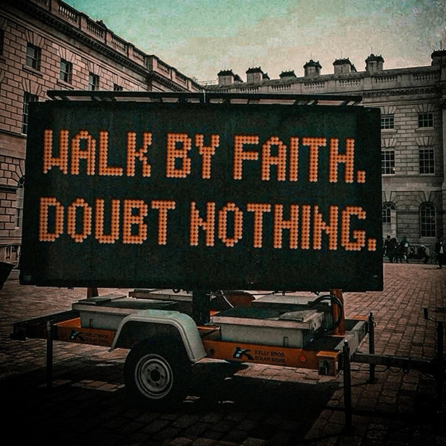 'walk by faith, doubt nothing.' cover art