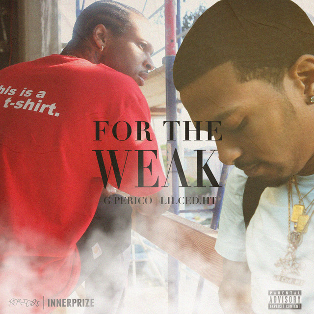 'For The Weak' cover art