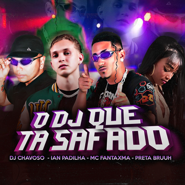 'O Dj Que Ta Safado' cover art