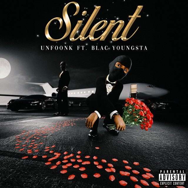'Silent (feat. Blac Youngsta)' cover art