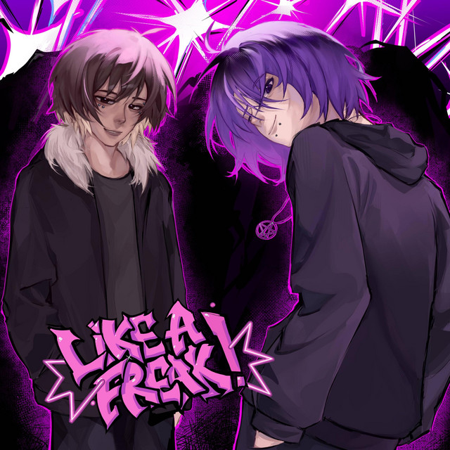 'LIKE A FREAK!' cover art