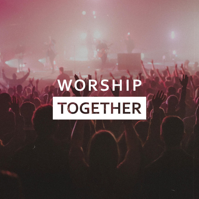 Worship Together - Official Artist Photo