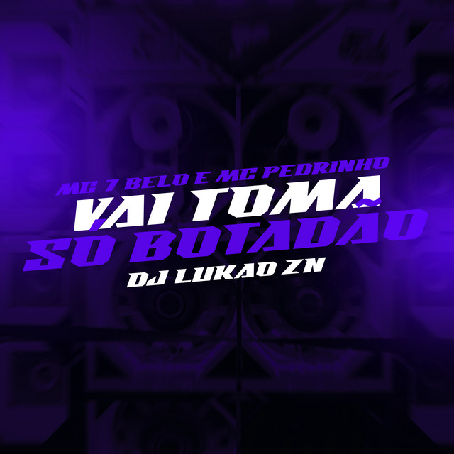 'Vai toma só botadão' cover art