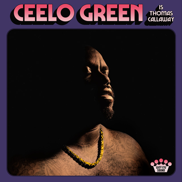 'CeeLo Green Is Thomas Callaway' cover art