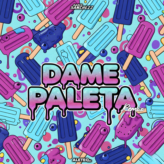 'Dame Paleta (Remix)' cover art