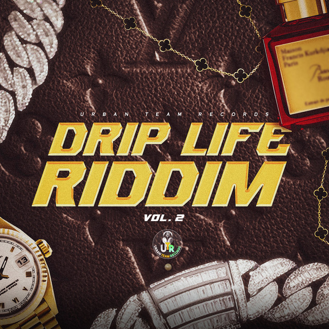 'Drip Life Riddim, Vol. 2' cover art