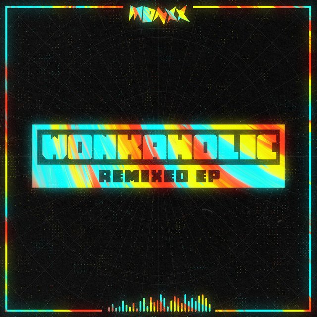 'WONKAHOLIC REMIXED EP' cover art