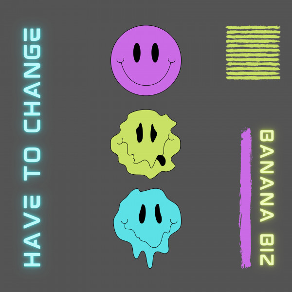 'Have To Change' cover art