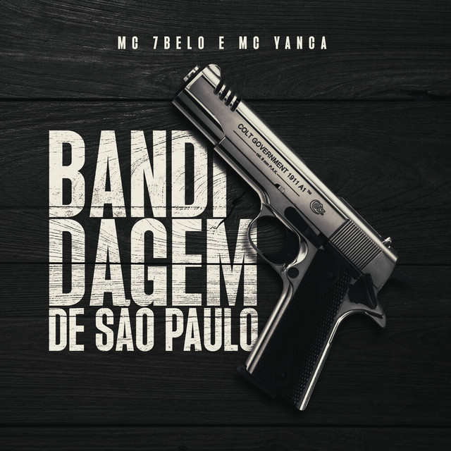 'Bandidagem De São Paulo' cover art