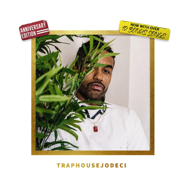 'TRAPHOUSEJODECI (10-Year Edition)' cover art