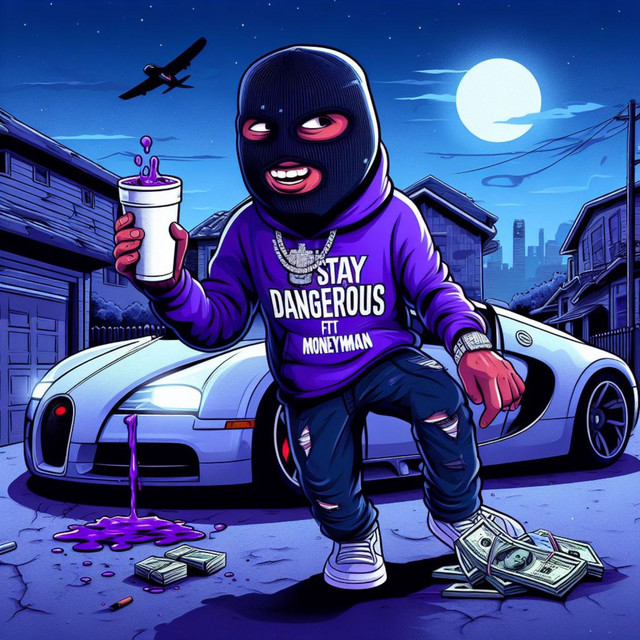 'Stay Dangerous' cover art