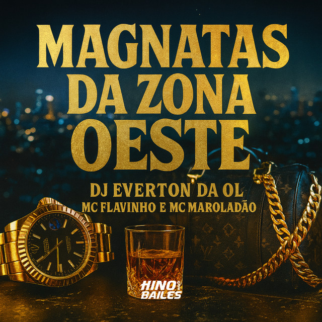 'Magnatas da Zona Oeste' cover art