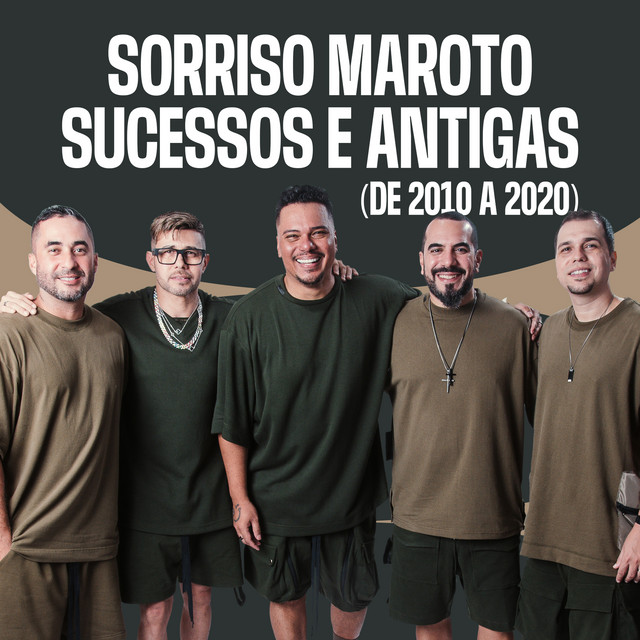 'Sorriso Maroto - Sucessos e Antigas (de 2010 a 2020)' cover art