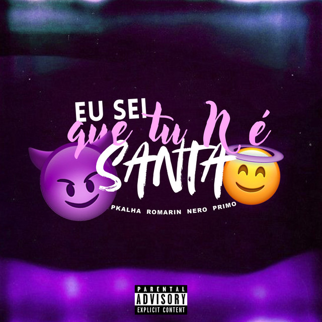'Eu Sei Que Tu N é Santa' cover art
