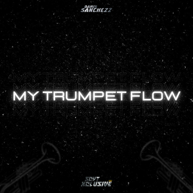 'My Trumpet Flow' cover art