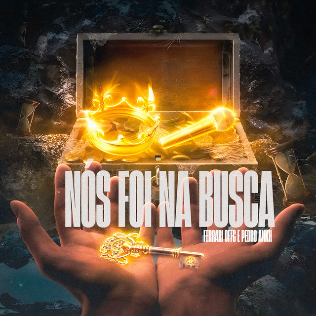 'Nós Foi na Busca' cover art