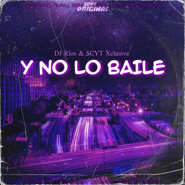 'Y No Lo Baile' cover art