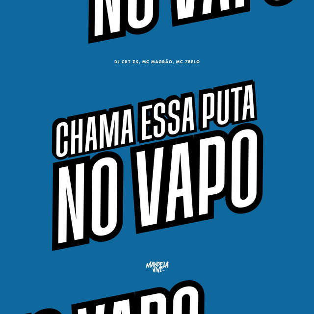 'Chama essa Puta no Vapo' cover art