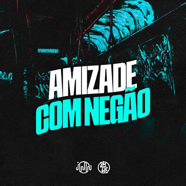 'Amizade Com Negão' cover art
