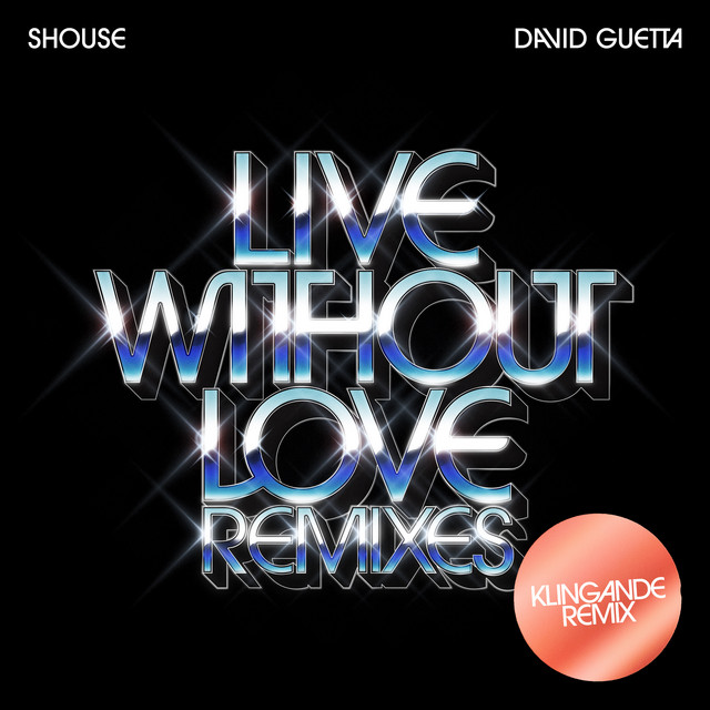 'Live Without Love (Klingande Remix)' cover art