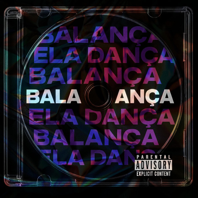 'Balança Ela Dança' cover art