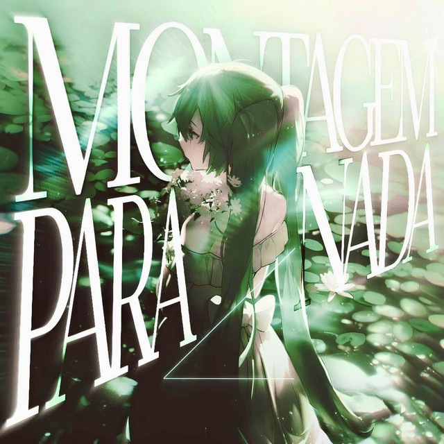 'MONTAGEM PARA NADA' cover art