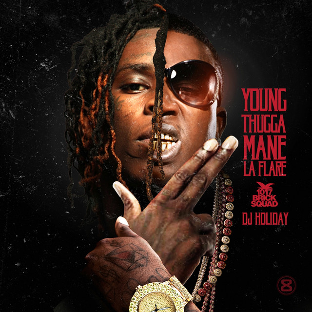'Young Thugga Mane La Flare' cover art