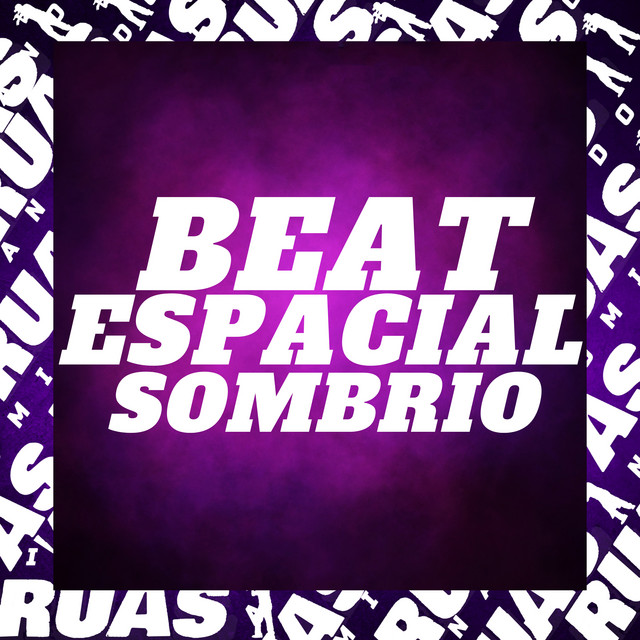 'Beat Espacial Sombrio' cover art