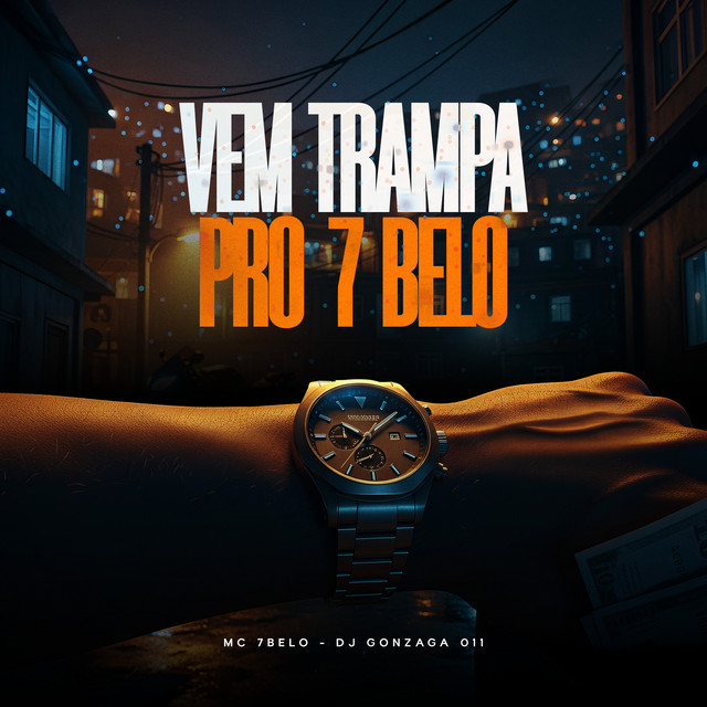 'VEM TRAMPA PRO 7 BELO' cover art