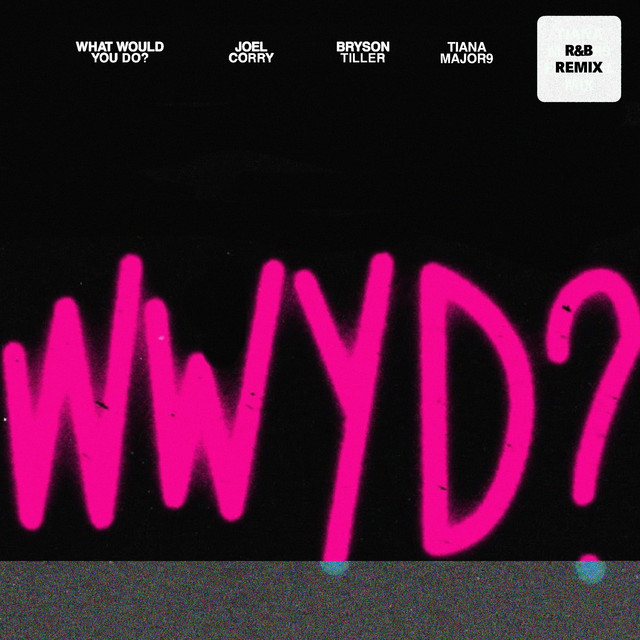 'What Would You Do? (R&B Remix)' cover art