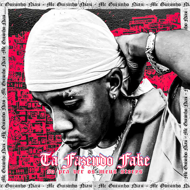 'Ta Fazendo Fake' cover art
