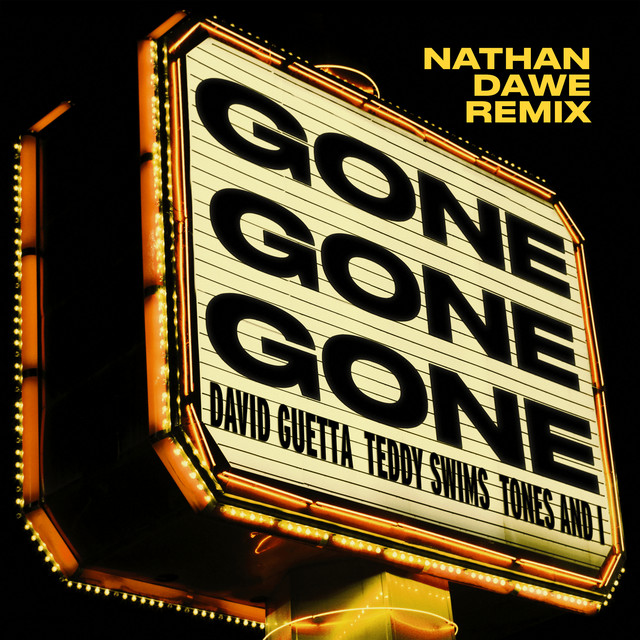 'Gone Gone Gone (feat. Teddy Swims) [Nathan Dawe Remix]' cover art