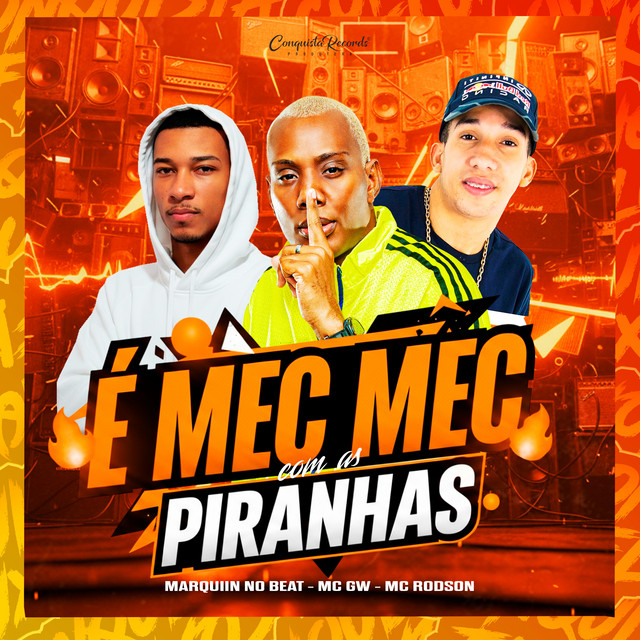 'É Mec Mec Com as Piranhas' cover art