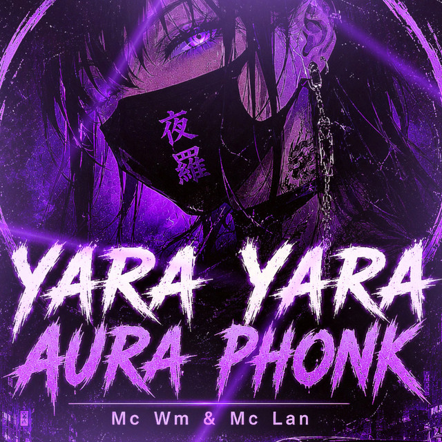 'Yara Yara Aura Phonk' cover art