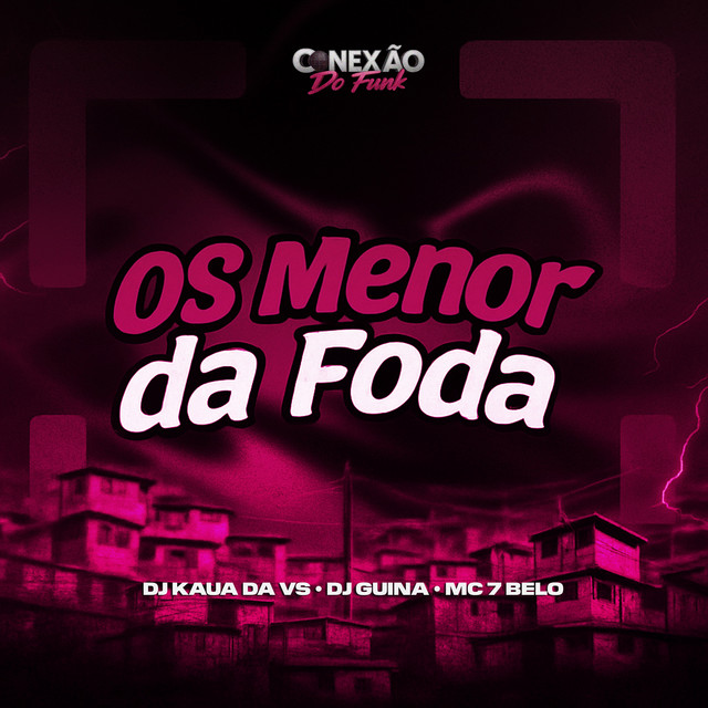 'Os Menor da Foda' cover art