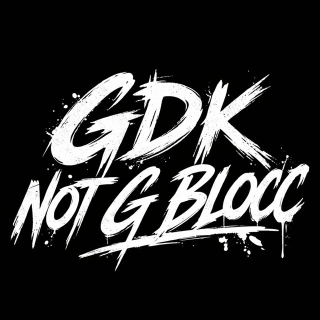 'GDK NOT G BLOCC' cover art