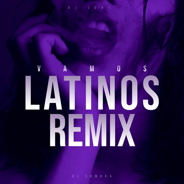 'Vamos Latinos (Remix)' cover art