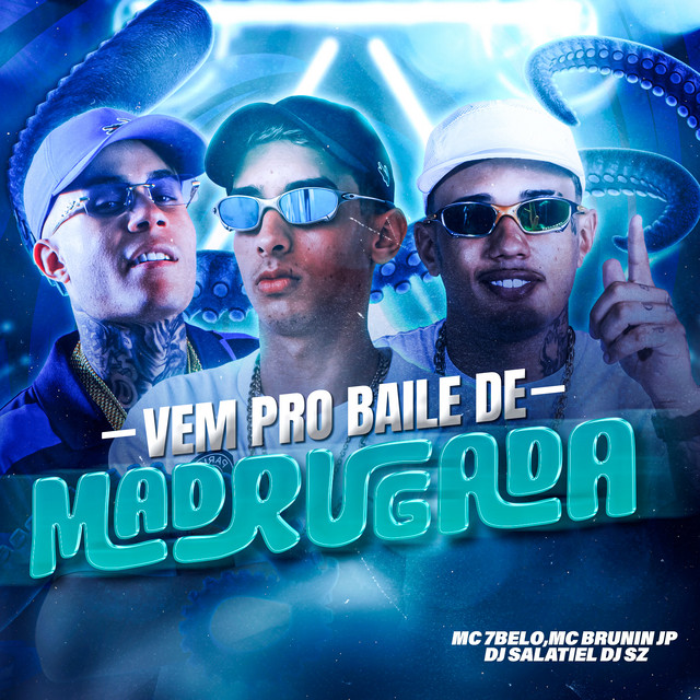 'Vem Pro Baile da Madrugada' cover art