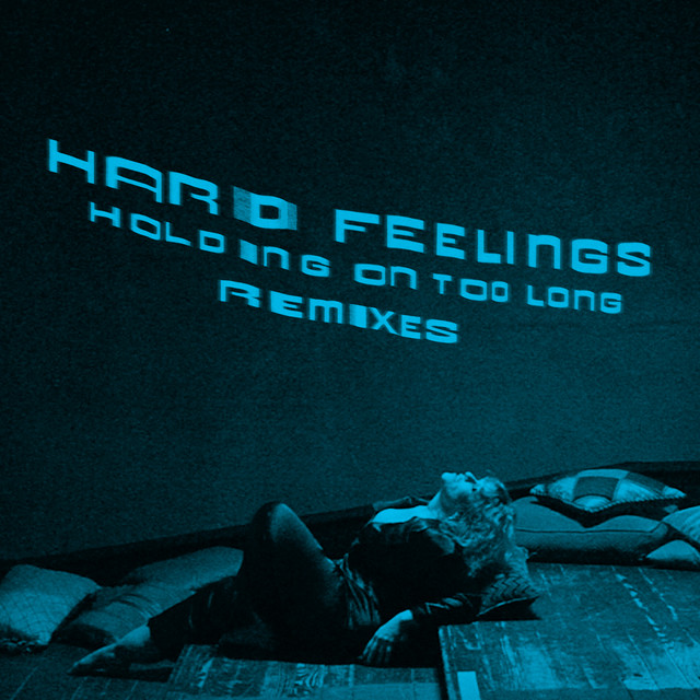 'Holding On Too Long (Remixes)' cover art